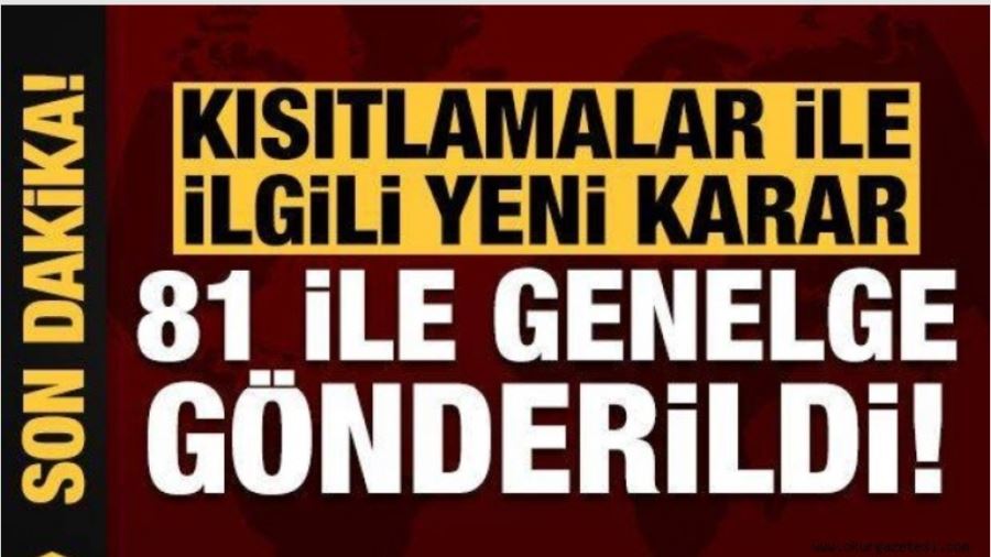 Son dakika: 81 ile yeni genelge! İçişleri yeni kararı duyurdu...