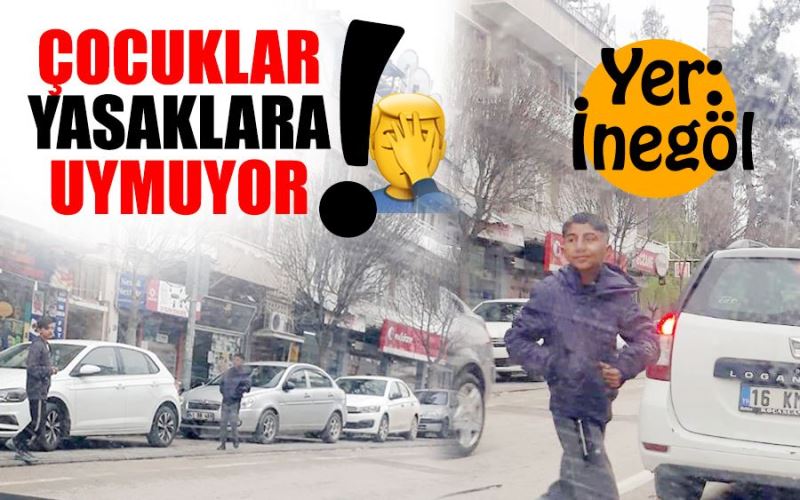 İNEGÖL’DE ÇOCUKLAR SOKAKLARDA