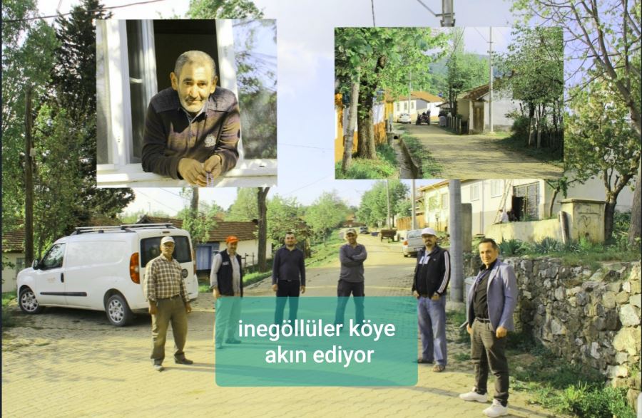 İNEGÖLLÜLER KÖYE AKIN EDİYOR....