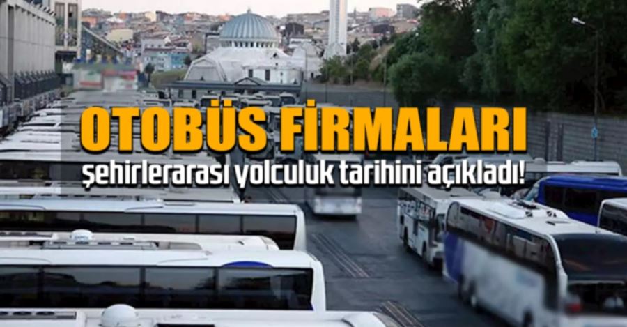 4 büyük otobüs firması seferlere hazır.