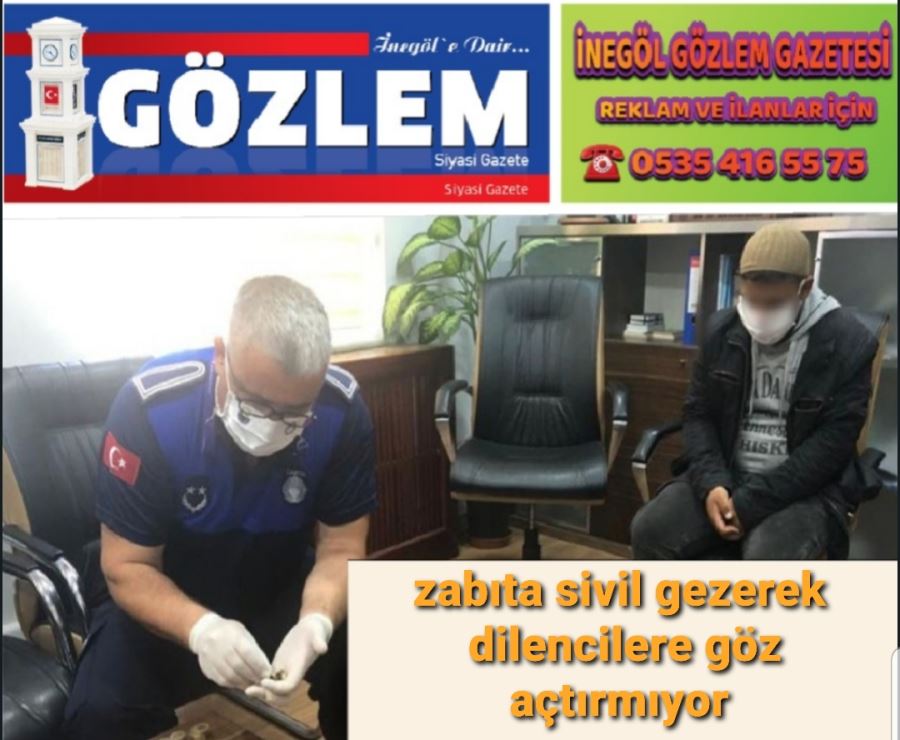 Zabıtadan Dilencilere Sivil Operasyon