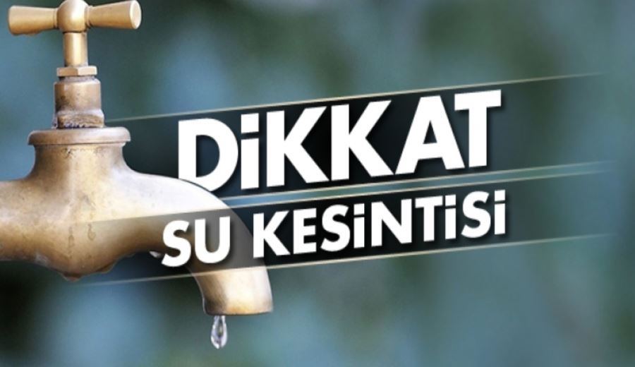 İNEGÖLLÜLER DİKKAT SULAR KESILECEK