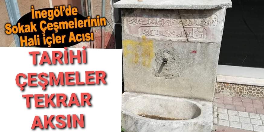 Çeşmeler yeniden aksın!