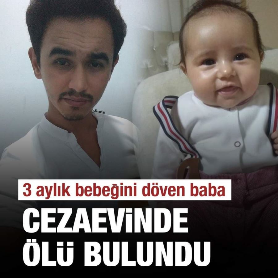 3 Aylık bebeğini darp ederek öldüren şahıs, çarşaflı asılı halde bulundu