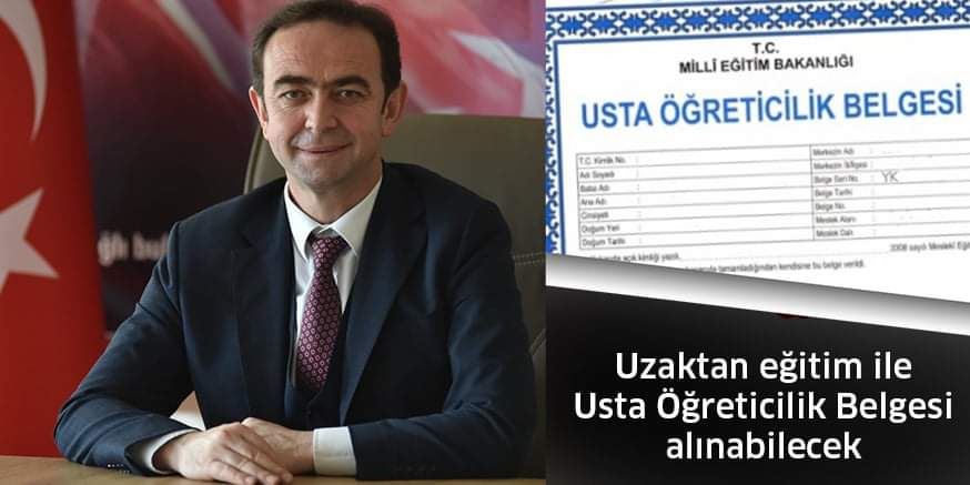 Uzaktan eğitim ile Usta Öğreticilik Belgesi alınabilecek