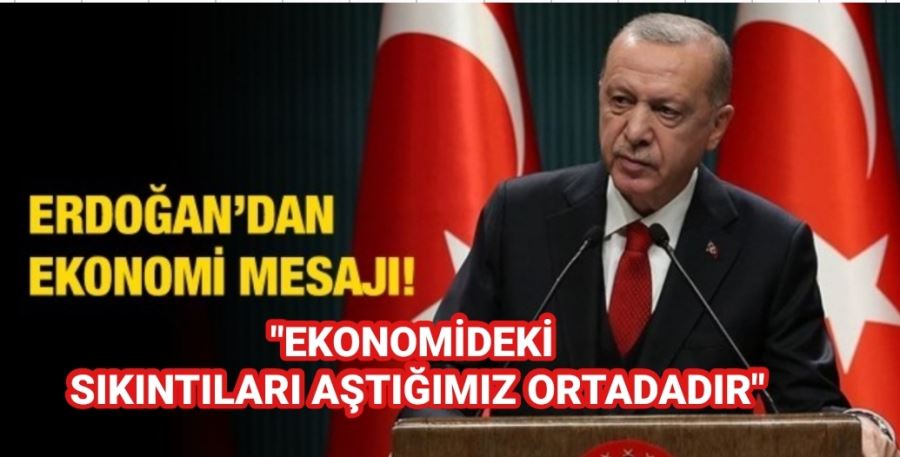 Cumhurbaşkanı Erdoğan