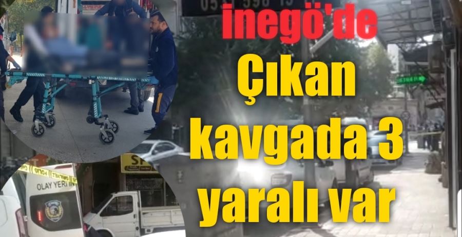 Çıkan kavgada 3 yaralı var