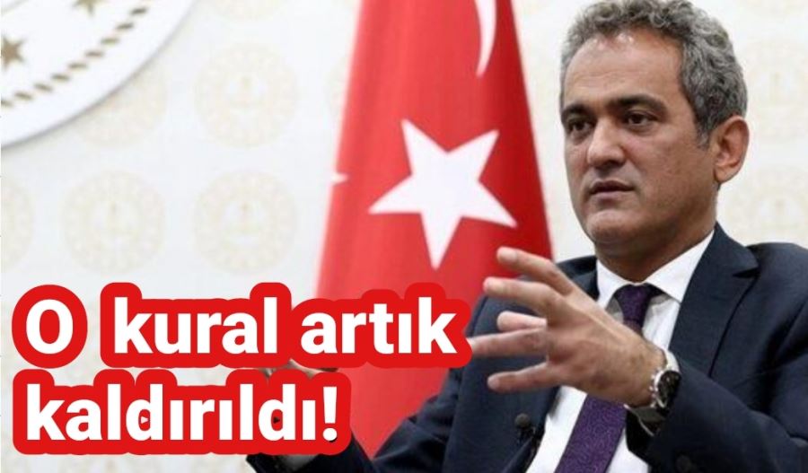 O kural artık kaldırıldı!