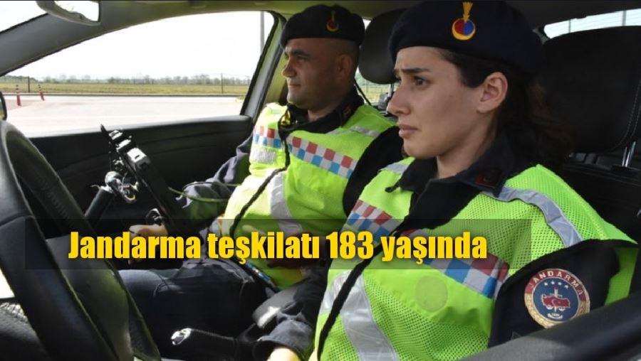 Jandarma teşkilatı 183 yaşında