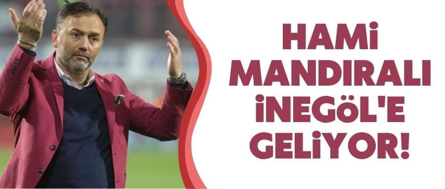 Efsane futbolcu Hami Mandıralı İnegöle geliyor