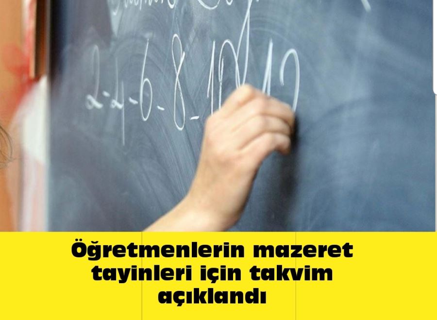 Öğretmenlerin mazeret tayinleri için takvim açıklandı