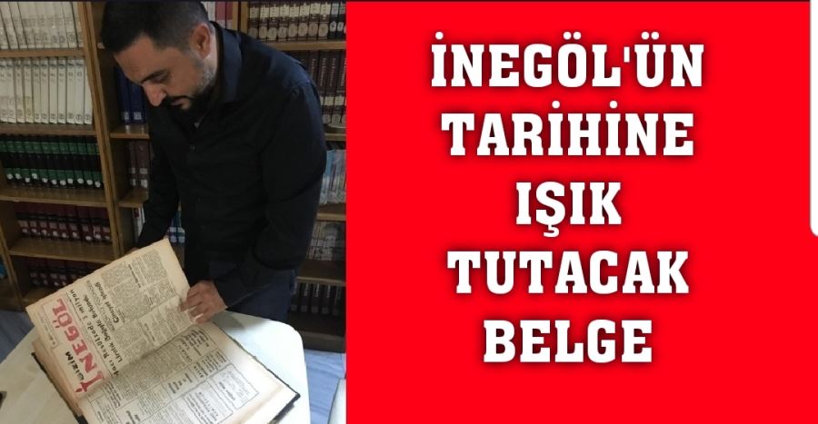 ABDÜLHAMİD HAN DERNEĞİ İNEGÖL’ÜN GEÇMİŞİNİ MERCEK ALTINA ALDI