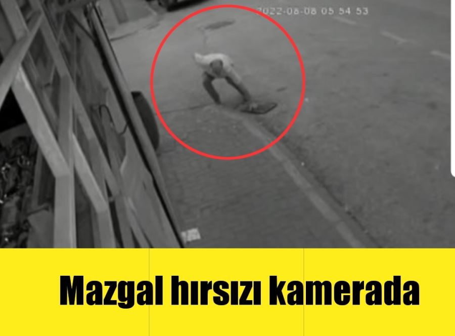 Mazgal hırsızı kamerada