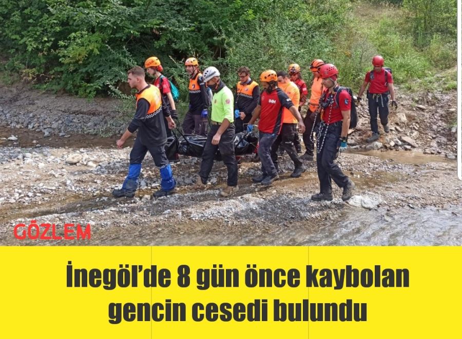 İnegöl’de 8 gün önce kaybolan gencin cesedi bulundu