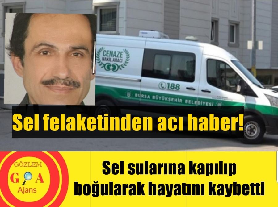 Sel felaketinden acı haber!