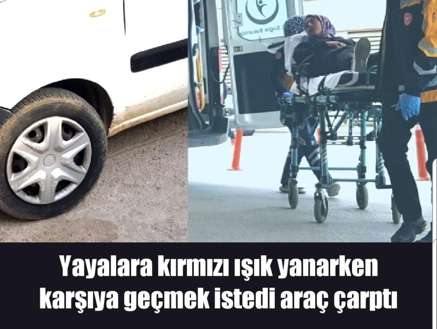 Yayalara kırmızı ışık yanarken karşıya geçmek istedi araç çarptı