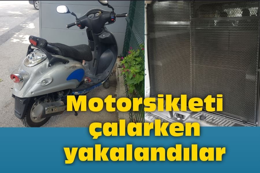 Hırsızlar motorsikleti çalmaya çalışırken yakalandılar