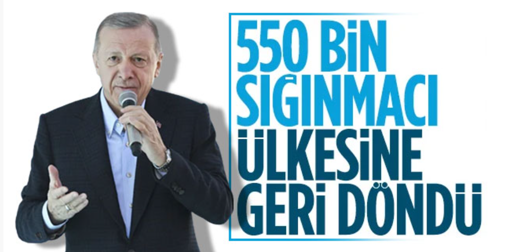 Cumhurbaşkanı Erdoğan: 550 bin sığınmacı Suriye