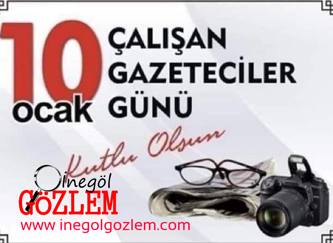 10 Ocak Çalışan Gazeteciler Günü Kutlu Olsun