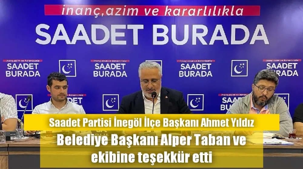 Belediye Başkanı Alper Taban ve ekibine teşekkür etti