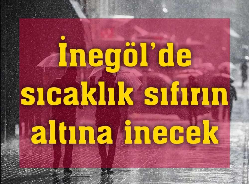 Pazartesi gününe dikkat İnegöl 