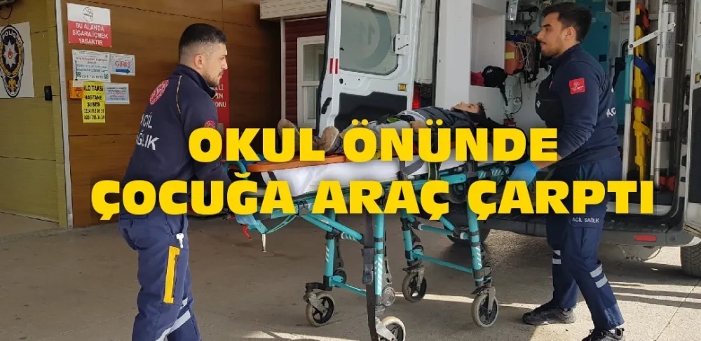 Korkutan Kaza: Okul Önünde Çocuk Yaralandı