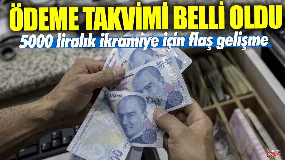 Emeklilere 5 bin lira için ödeme takvimi belli oldu