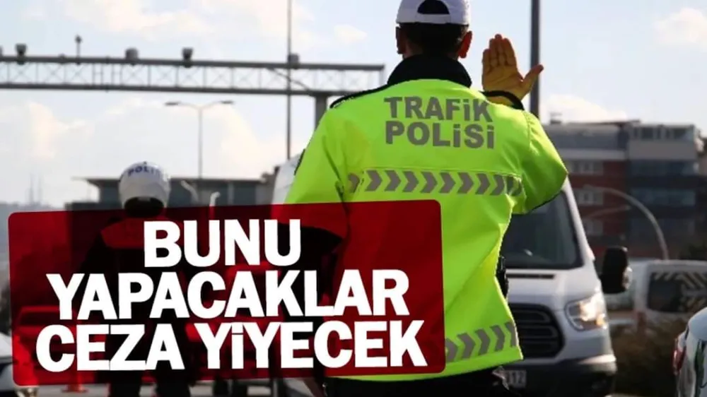 Araç sahipleri dikkat! Trafikte bunu yapan yandı