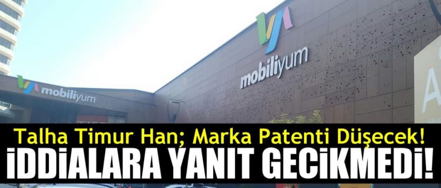 MOBİLİYUM AVM’DEN İDDİALARA YANIT GECİKMEDİ