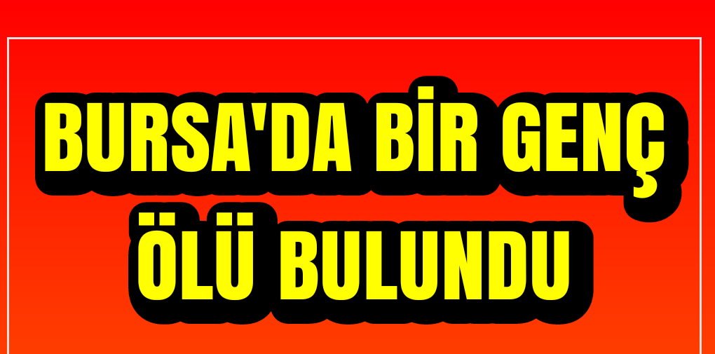 Kayıp genç ölü bulundu!