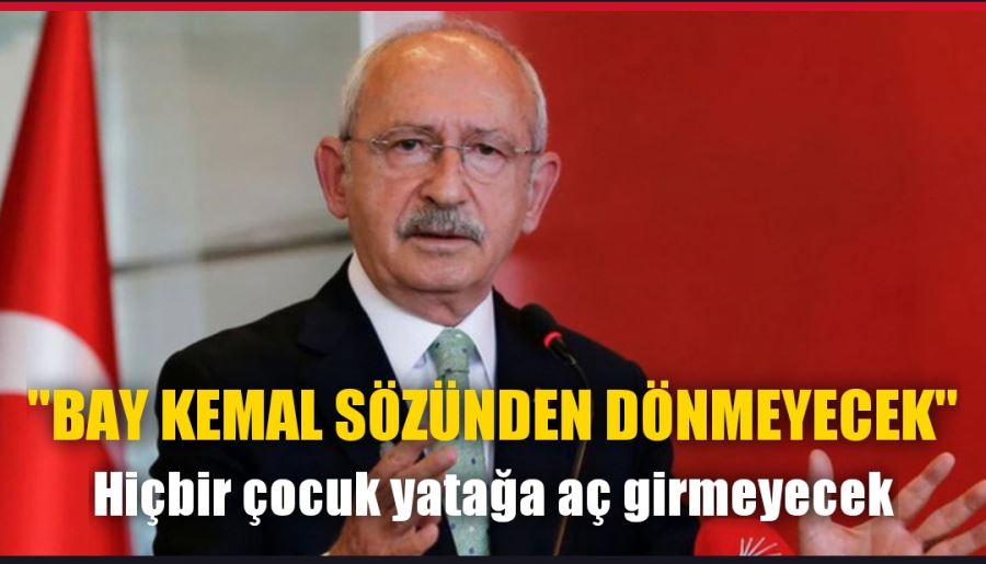 Hiçbir çocuk yatağa aç girmeyecek