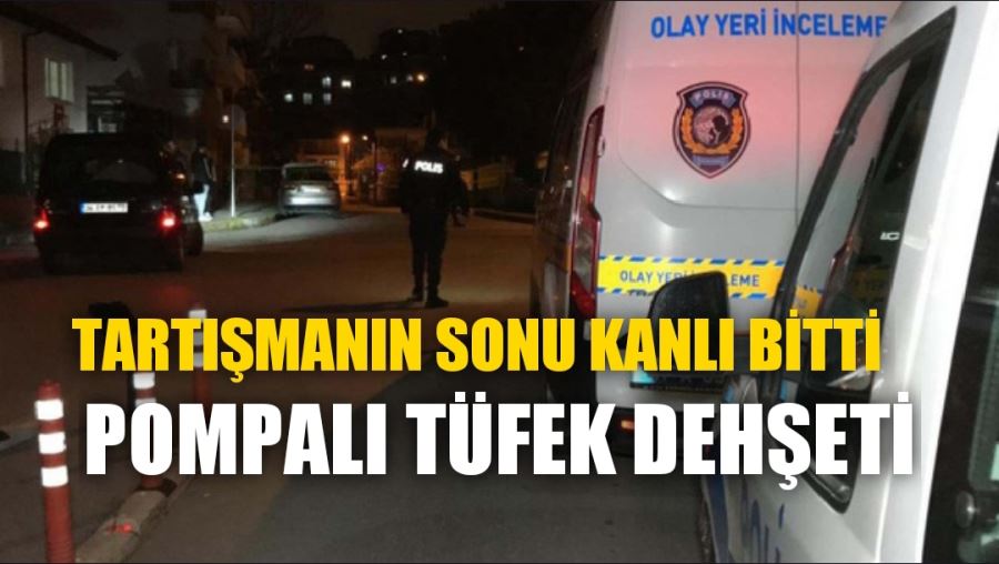 Sokak ortasında pompalı tüfek dehşeti