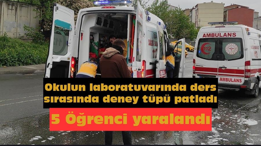 Okulda deney  sırasında yaşanan patlamada 5  öğrenci yaralandı