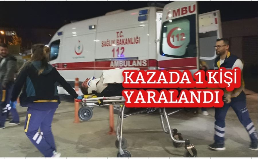 Otomobil ile motosikletin karışmış olduğu kazada bir kişi yaralandı