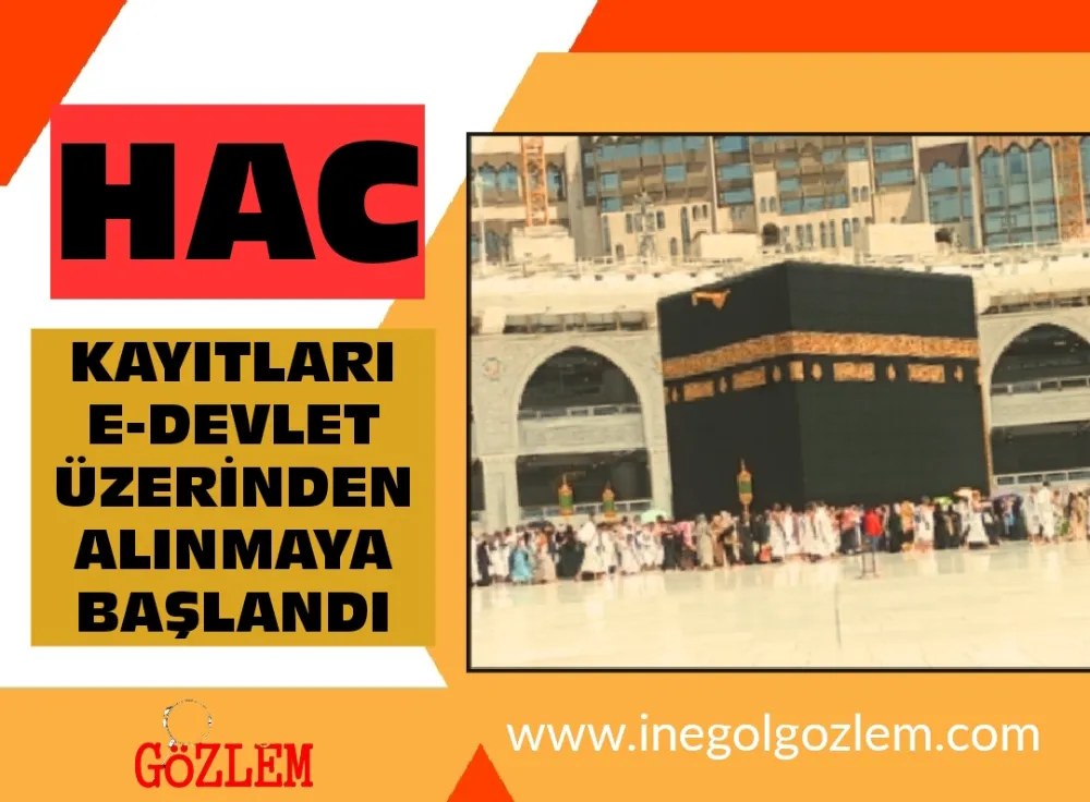 Hac ön kayıtları e-Devlet  üzerinden alınmaya başlandı