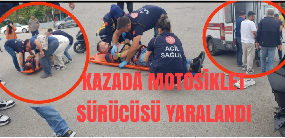 Kazada motosiklet sürücüsü yaralandı