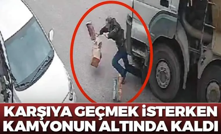 hafriyat kamyonunun altında kaldı