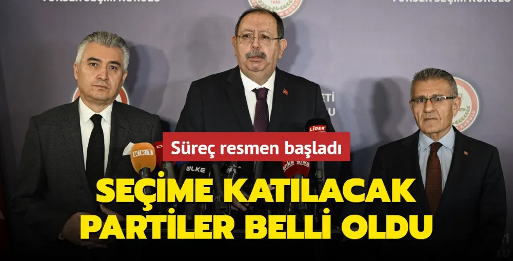 Yerel seçime katılacak partiler belli oldu