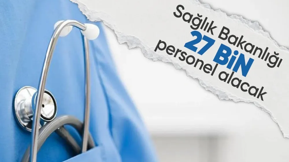 Sağlık Bakanlığının 27 bin sözleşmeli personel alım ilanı Resmi Gazete