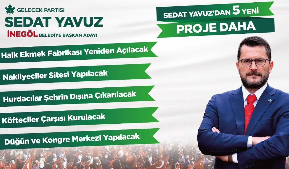 SEDAT YAVUZ 5 PROJE DAHA AÇIKLADI