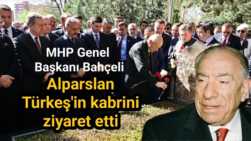 MHP Genel Başkanı Bahçeli,  Alparslan Türkeş