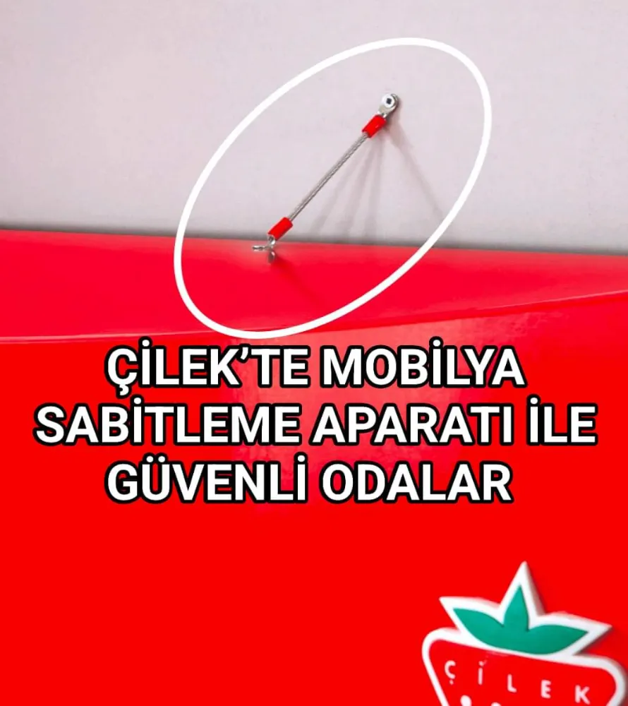 ÇOCUK ODASI GÜVENLİĞİ ÇİLEK İLE BAŞLAR