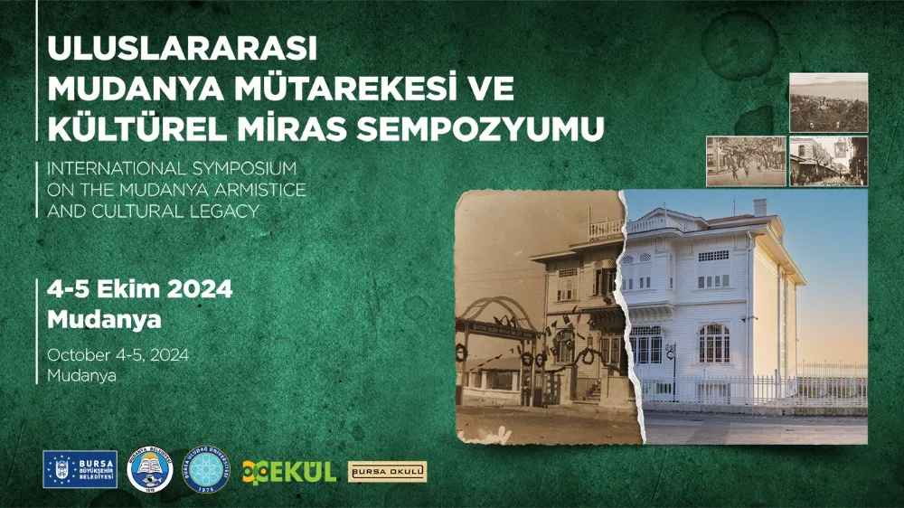 Mudanya Mütarekesi, uluslararası düzeyde ele alınıyor 